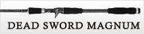 DEAD SWORD MAGNUM
